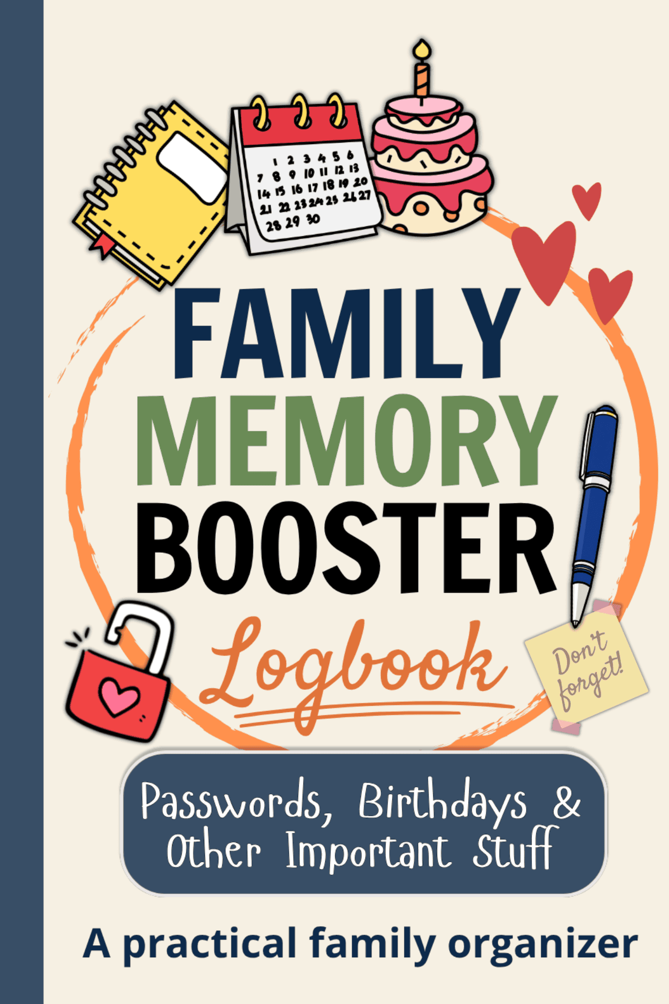 Family memory booster logbook for passwords, birthdays, and important info.